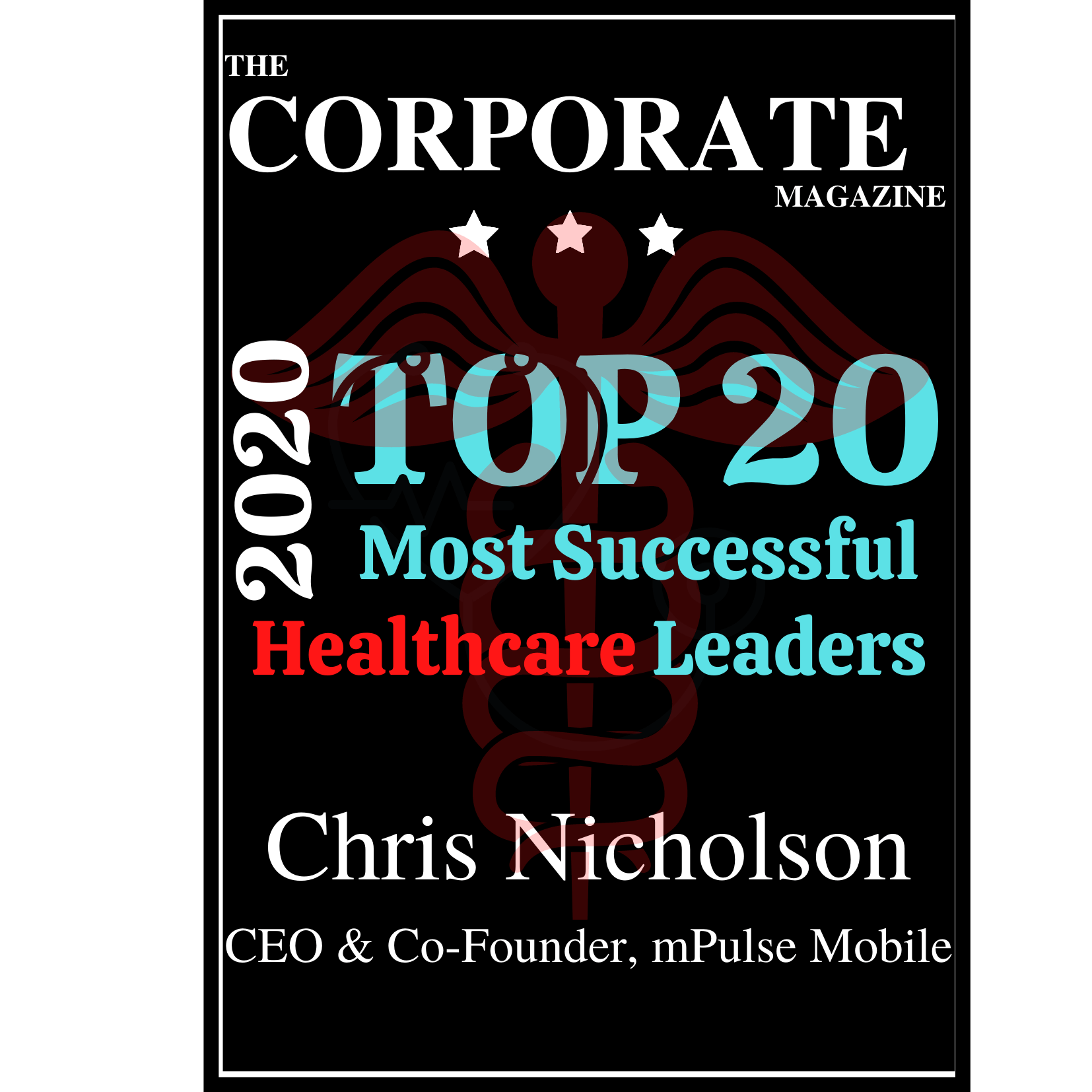 Chris-Nicholson-Best-Healthcare-Leaders