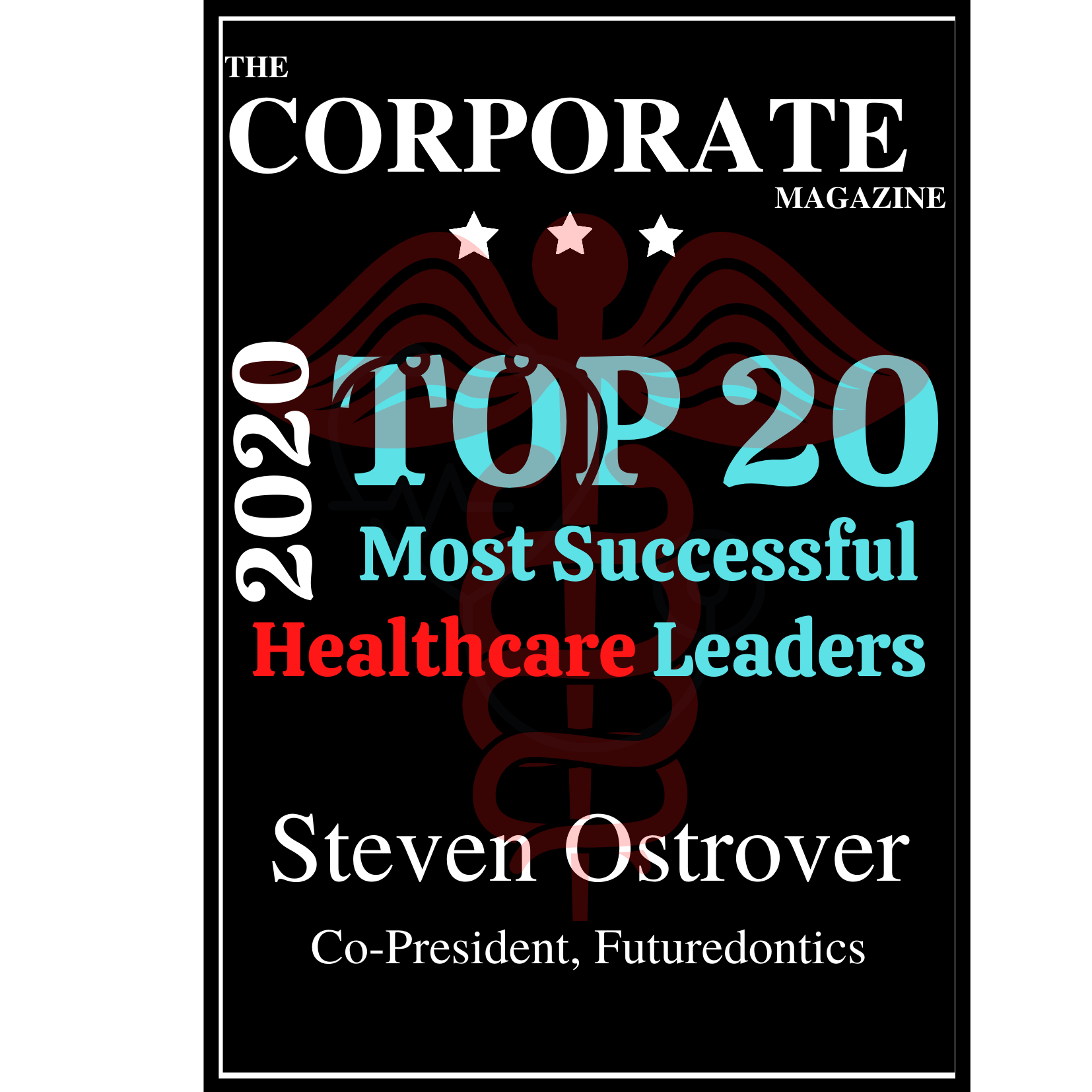 Steve-Ostrover-Top-Healthcare-CEOs